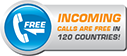 Incoming calls are free in 120 countries!